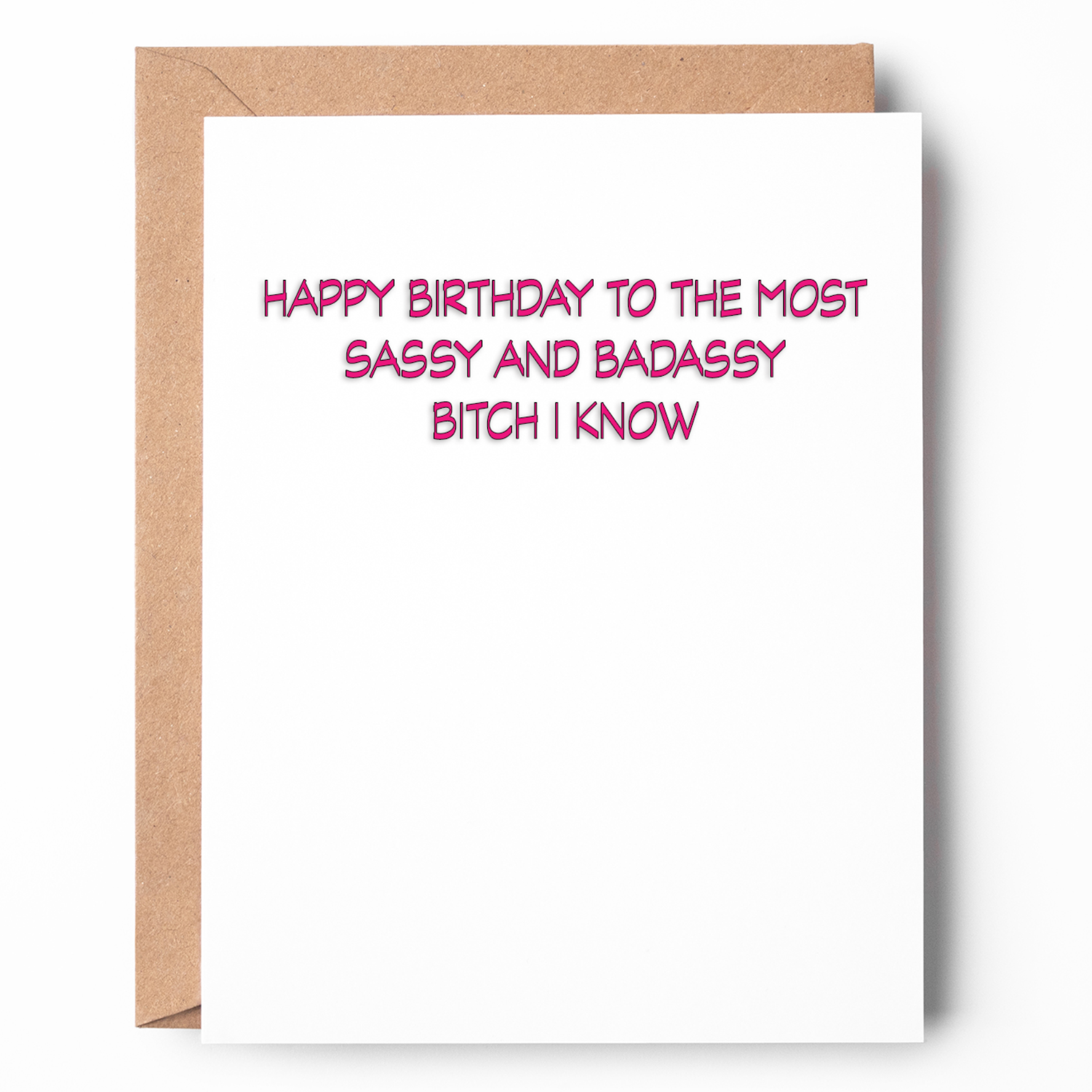 SASSY AND BADASSY