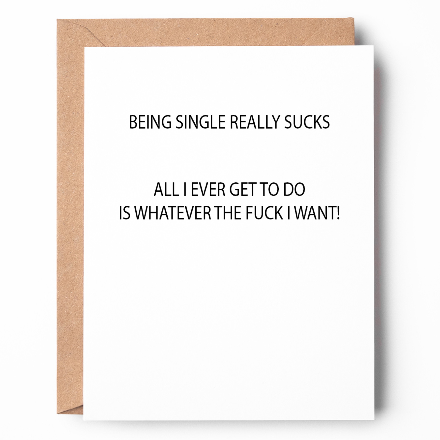 BEING SINGLE SUCKS